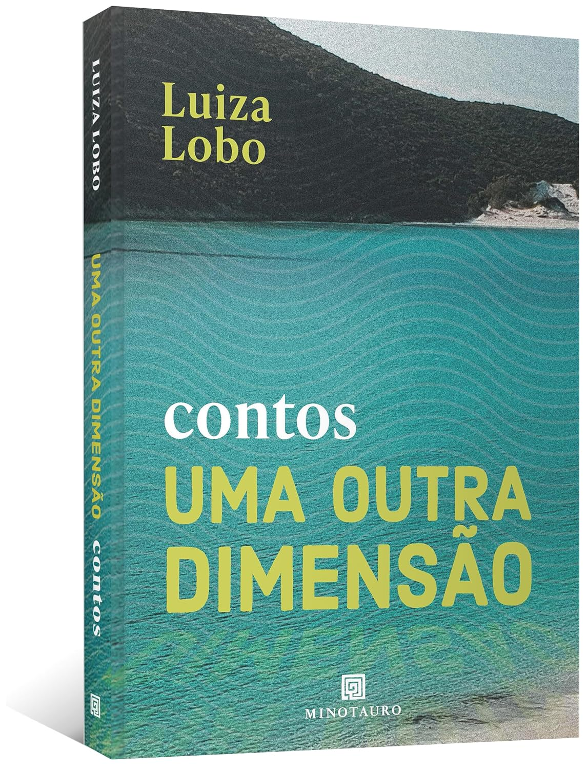 Saiu pela Alta Books/Minotauro o livro de contos “Uma outra dimensão”, de Luiza Lobo